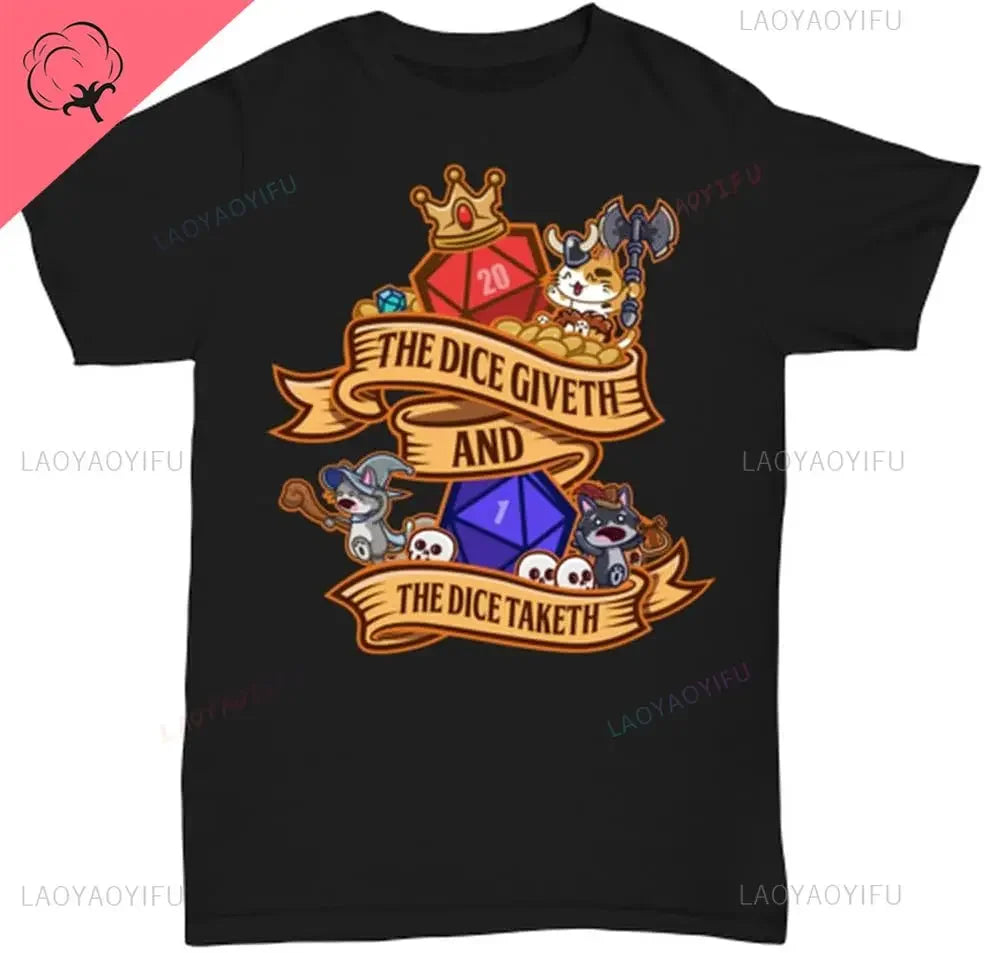 DND Printed T Shirt The Dice Giveth and The Dice Taketh Cats Adventurers Fantasy RPG Role Playing Tabletop Games Cotton T-Shirt